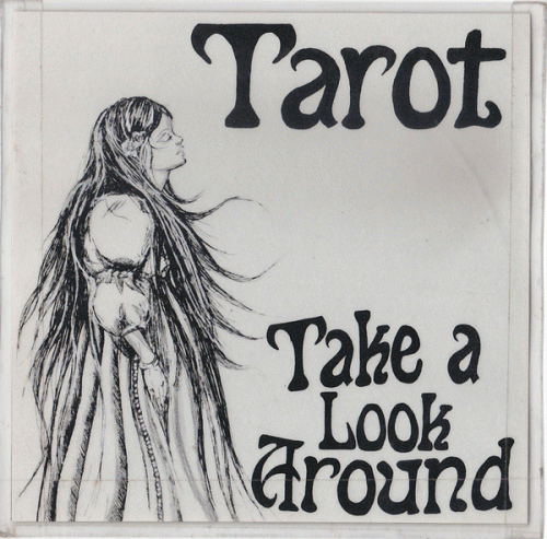 Tarot (AUS) : Take a Look Around
